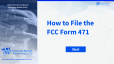 FCC Form 471 How to File the FCC Form 471